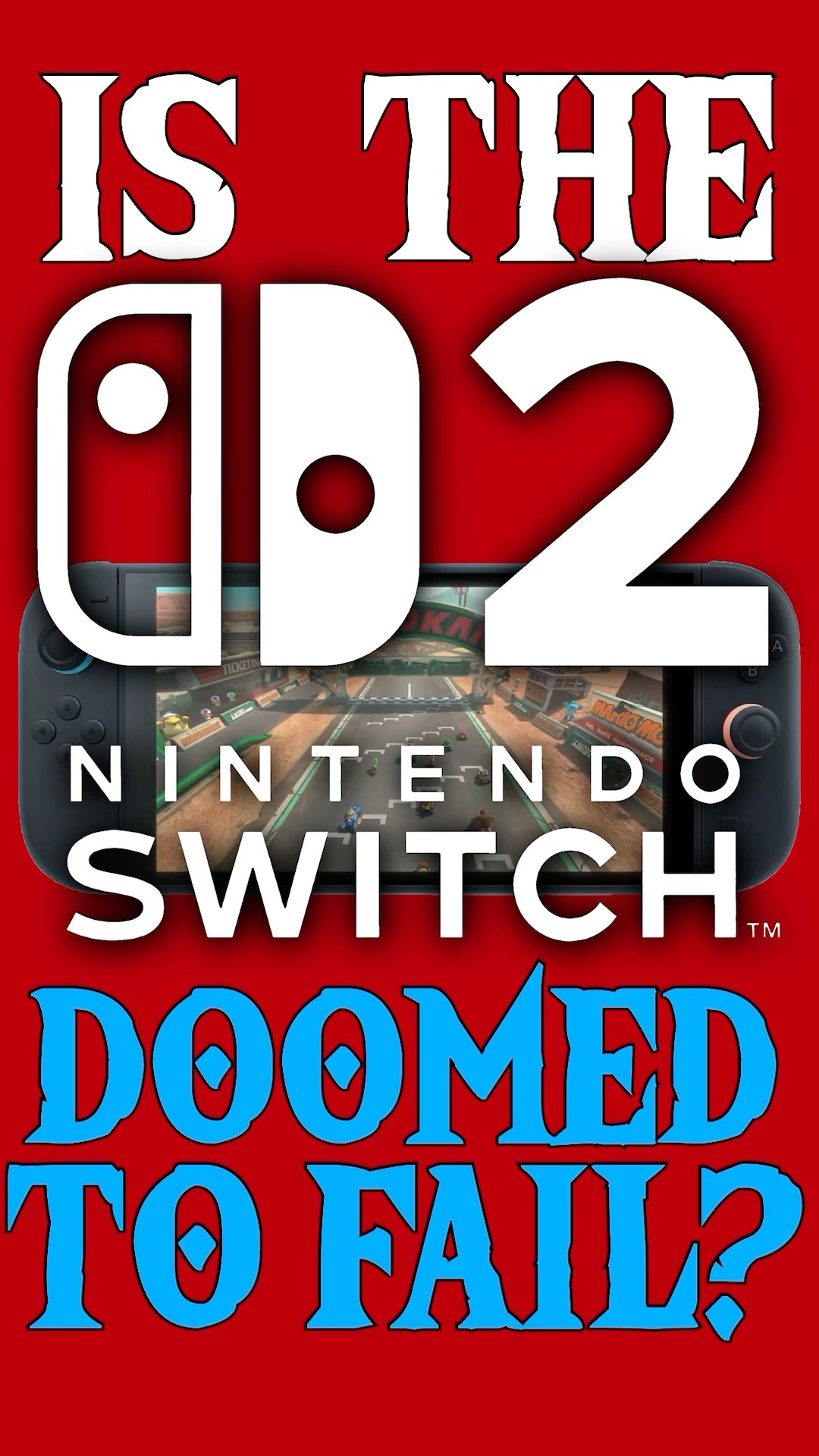 The Nintendo Switch 2 is DOOMED?! ? #shorts